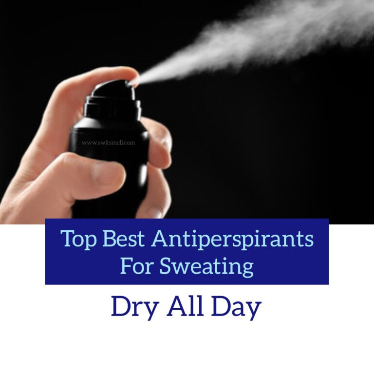 Top Best Antiperspirants For Sweating Dry All Day SwitSmell   Inshot 20191221 0435171648264314560947684777 768x768 